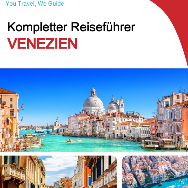 The complete travel guide for Venice