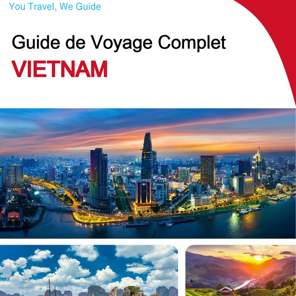The complete travel guide for Vietnam