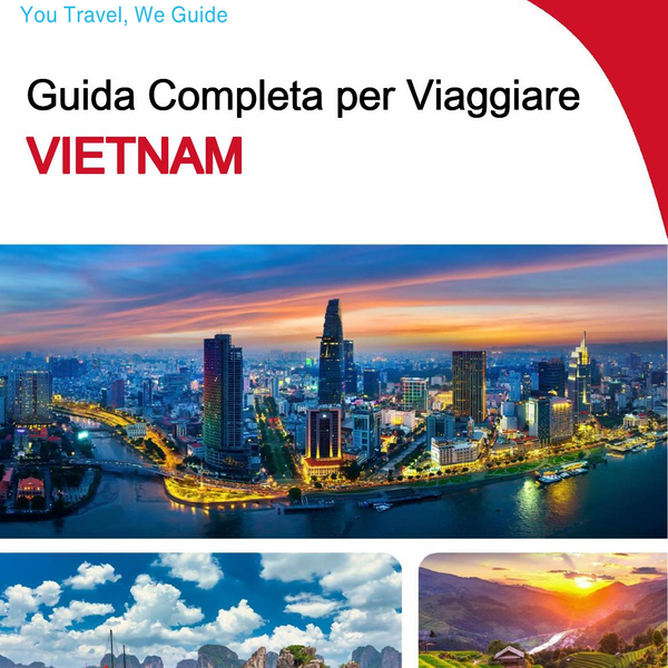 The complete travel guide for Vietnam