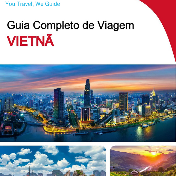 The complete travel guide for Vietnam