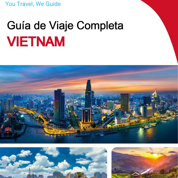 The complete travel guide for Vietnam