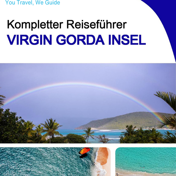 The complete travel guide for Virgin Gorda (island)