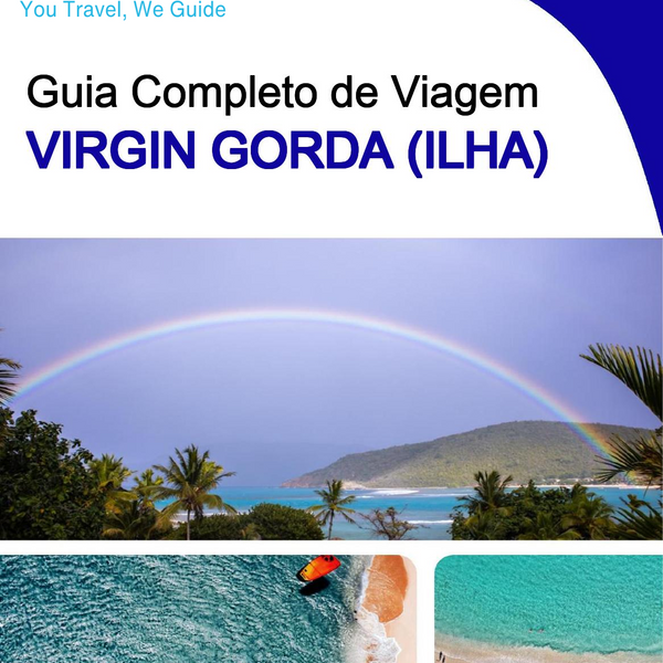 The complete travel guide for Virgin Gorda (island)