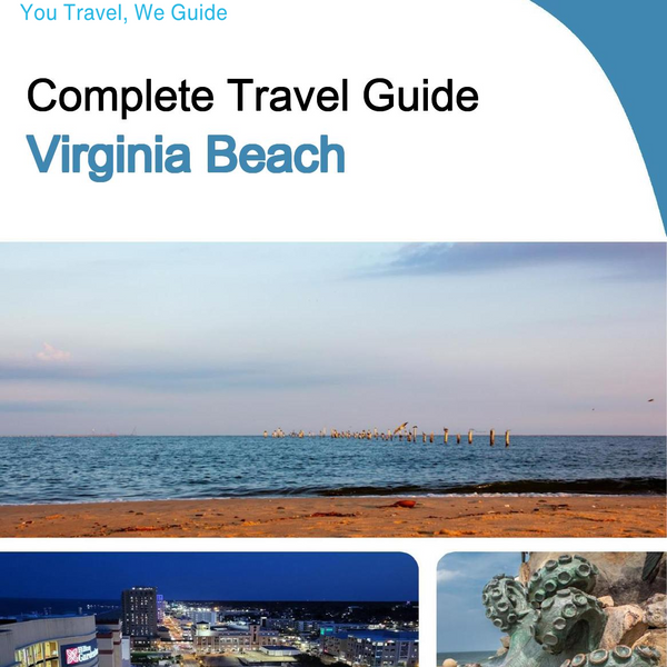The complete travel guide for Virginia Beach