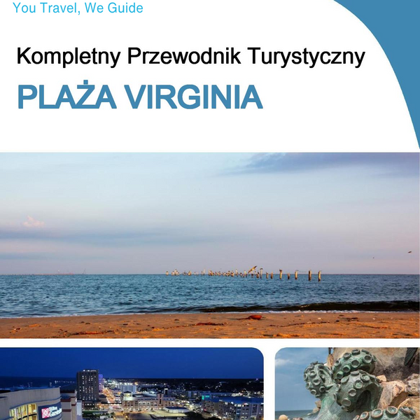 The complete travel guide for Virginia Beach