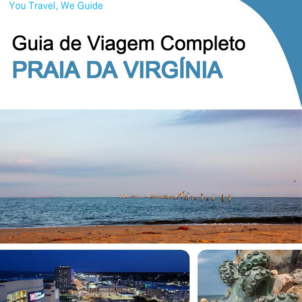 The complete travel guide for Virginia Beach