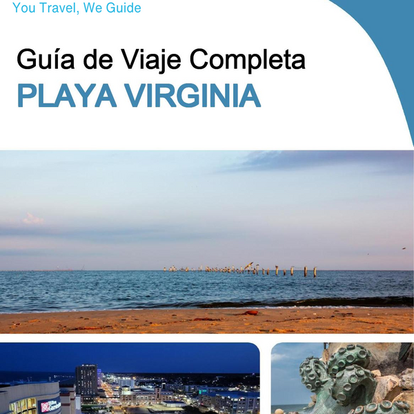 The complete travel guide for Virginia Beach