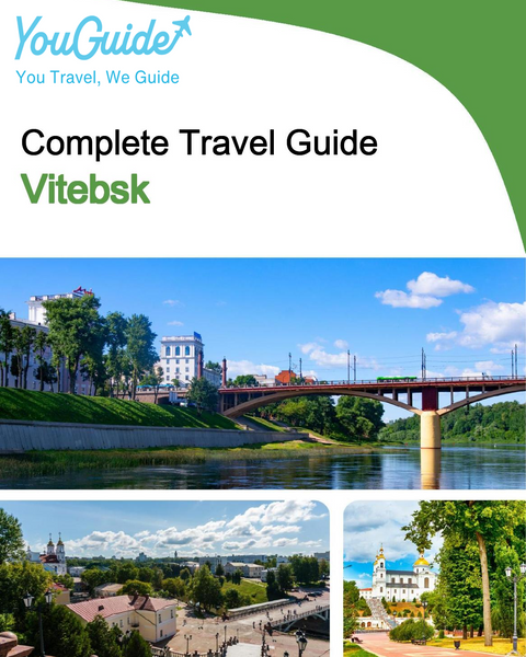 The complete travel guide for Vitebsk