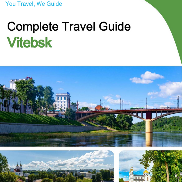 The complete travel guide for Vitebsk