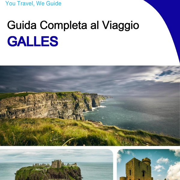 The complete travel guide for Wales (United Kingdom)