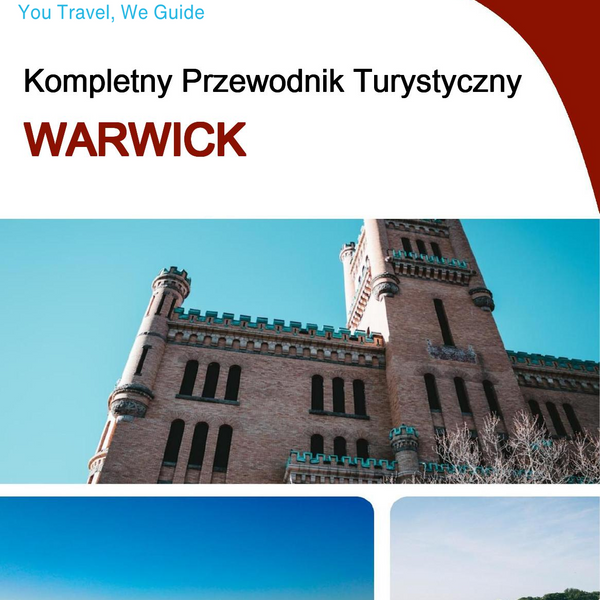 The complete travel guide for Warwick