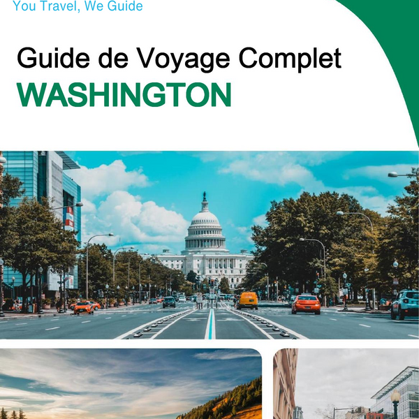 The complete travel guide for Washington