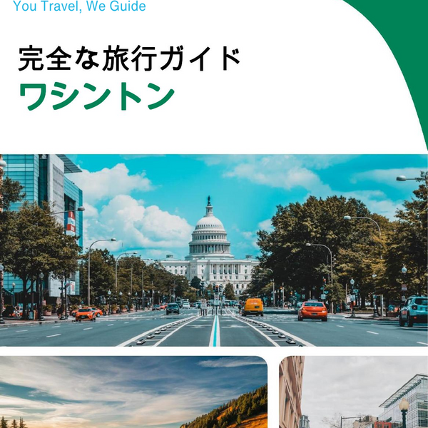 The complete travel guide for Washington