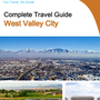 The complete travel guide for West Valley City