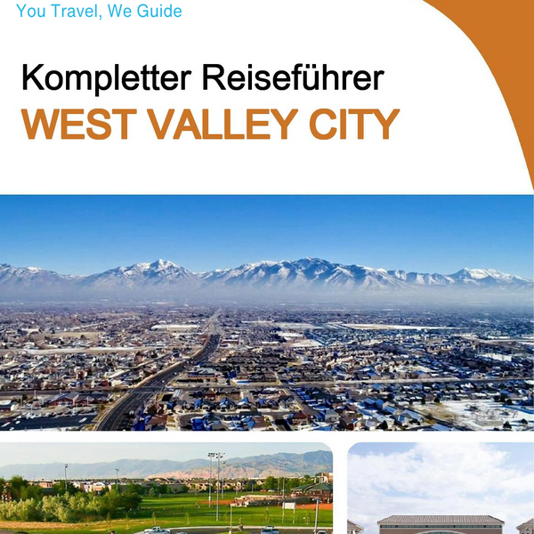 The complete travel guide for West Valley City