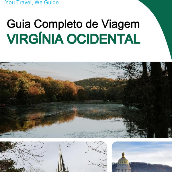 The complete travel guide for West Virginia