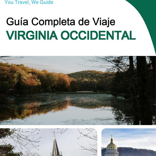 The complete travel guide for West Virginia