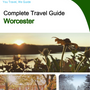 The complete travel guide for Worcester