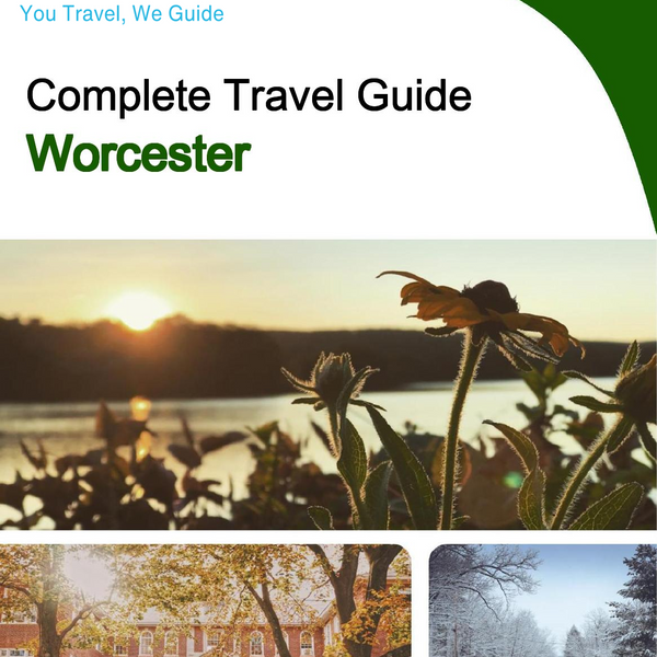 The complete travel guide for Worcester
