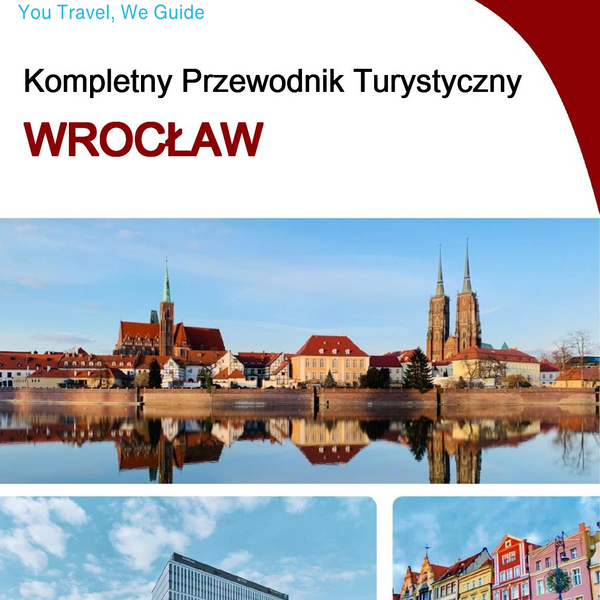 The complete travel guide for Wroclaw