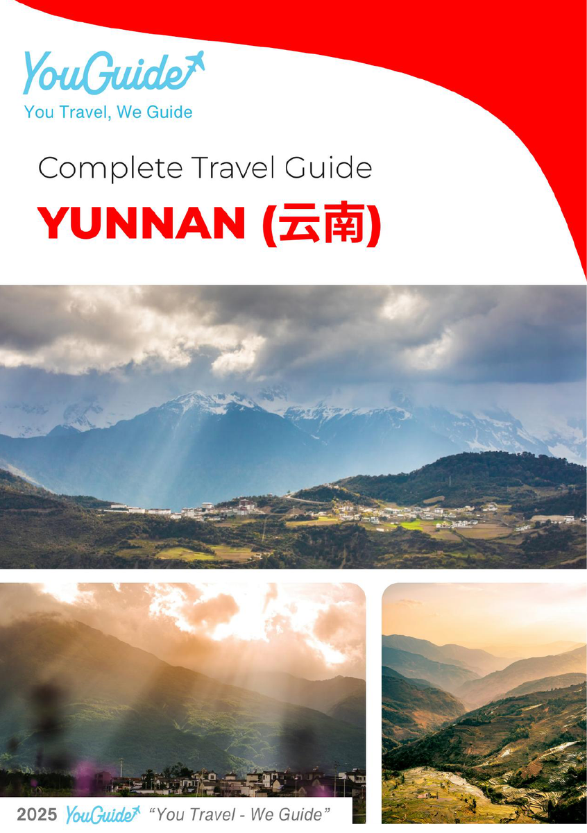 The complete travel guide for Yunnan (China)