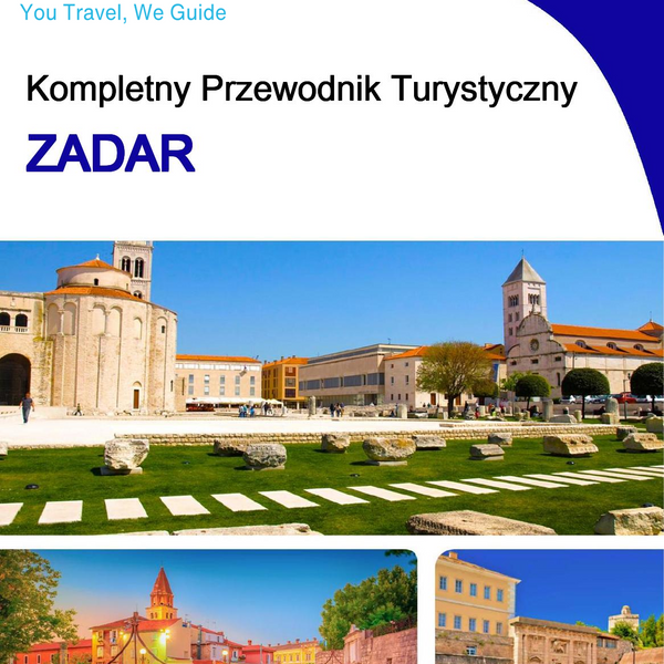 The complete travel guide for Zadar
