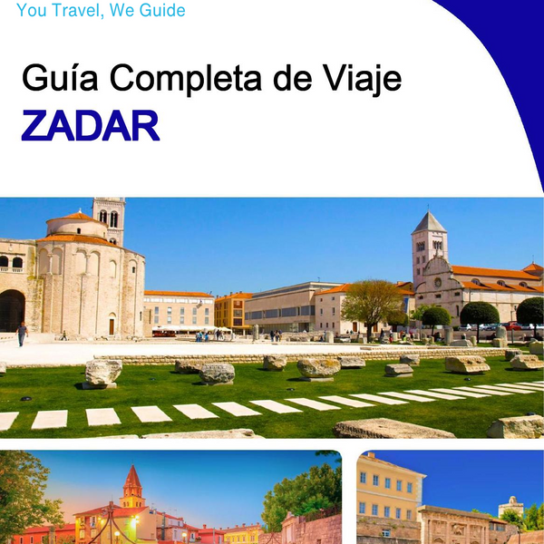 The complete travel guide for Zadar