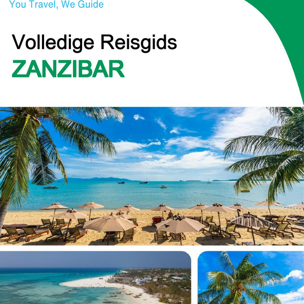 The complete travel guide for Zanzibar