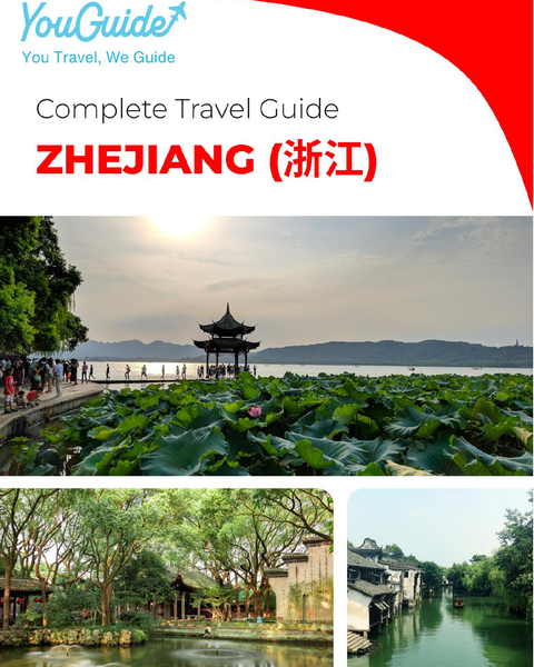 The complete travel guide for Zhejiang (China)