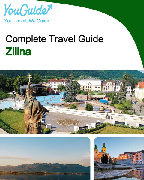 The complete travel guide for Zilina