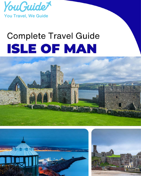 The complete travel guide for the Isle of Man (United Kingdom)