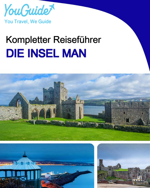The complete travel guide for the Isle of Man (United Kingdom)